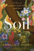 Soil: The Story of a Black Mother's Garden by Camille T. Dungy