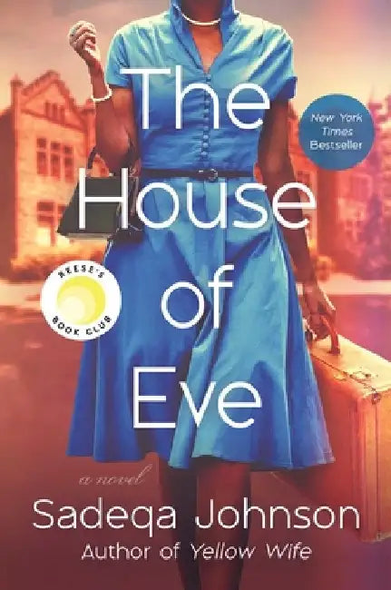 The House of Eve by Sadeqa Johnson