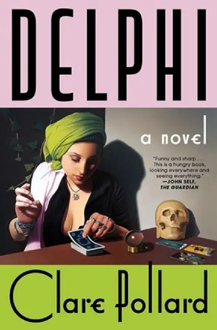Delphi by Clare Pollard
