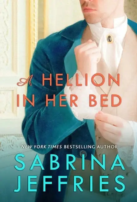 A Hellion in Her Bed, 2 by Sabrina Jeffries