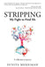 Stripping: My Fight to Find Me by Sunita Merriman