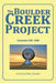 The Boulder Creek Project: Colorado 1987-1988 by Peter Eisenhut