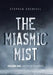 The Miasmic Mist: Volume One: Sisters of Aphrodite by Stephen Grenfell