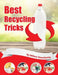 Best Recycling Tricks by Willem Steenkamp