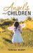 Angels and Children by Teresa Henry