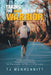 Taking the War out of the Warrior: An Inspirational Journey Through Divorce & Healing into Empowerment, Self-Discovery & Spirituality by Tj Menhennitt
