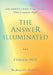 The Answer Illuminated: Book II by Claudia Helt