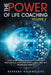 The Power of Life Coaching Volume 3: Manifesting Transformation in Financial, Professional, Emotional, Spiritual, Wellness and Relationship Aspects by Barbara Wainwright