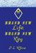 Brand New Life, Brand New Key by D. L. Kline