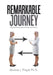 Remarkable Journey: My Dual Perspectives as Doctor and Patient by Bonnie J. Floyd