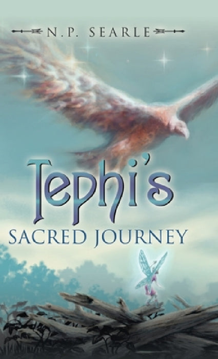 Tephi's Sacred Journey by N. P. Searle