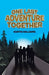 One Last Adventure Together by Kurtis Williams