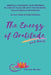 The Energy of Gratitude and More 30 Day Take Action Journal: Mindfully Manifest Your Desires & Co-Create Your Life with the Universe, Uncluttered & on by Lauryn Senko