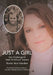 Just a Girl: Our Challenge to Heal Childhood Trauma by Karen Ann Harden