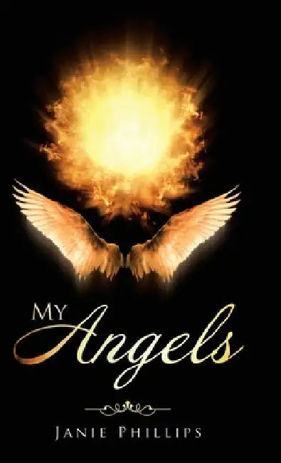 My Angels by Janie Phillips