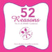 52 Reasons: The a La Annie Cookbook by Annie Rouleau-Scheriff