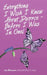 Everything I Wish I Knew About Divorce - Before I Was in One! by Joy Blossom Ba(adv)Psy C. Hyp