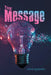 The Message by Jamar Igglesden