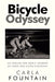 Bicycle Odyssey: An Around-The-World Journey of Inner and Outer Discovery by Carla Fountain