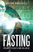 Fasting: A Guide to Health and Wellness by Bryan McAskill