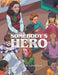 Somebody's Hero by Melissa Lautigar
