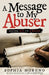A Message to My Abuser: Saying No to Abuse by Sophia Moreno