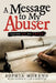 A Message to My Abuser: Saying No to Abuse by Sophia Moreno