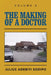 The Making of a Doctor by Julius Adebiyi Sodipo