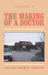 The Making of a Doctor by Julius Adebiyi Sodipo