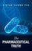 The Pharmaceutical Truth by Stefan Cairns