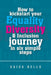 How to kickstart your Equality Diversity & Inclusion journey in six simple steps by Saida Bello