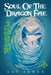 Soul Of The Dragon Fae: Book One by Kay Arwen