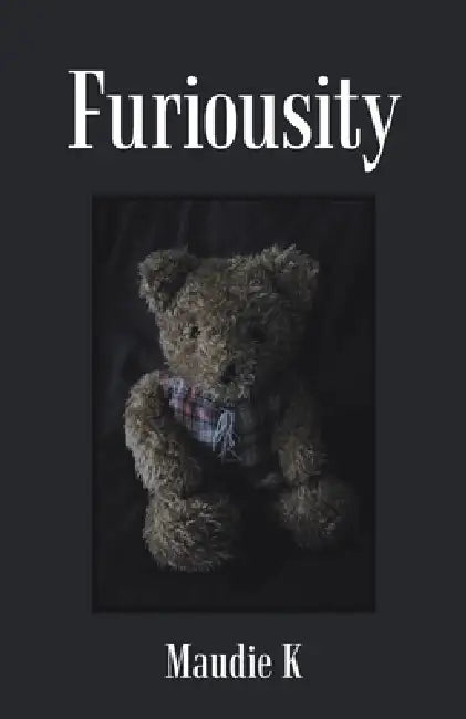 Furiousity by Maudie K