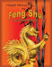 My Feng Shui: Student Manual by Magda Palmer