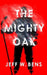 The Mighty Oak by Jeff W. Bens