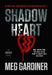 Shadowheart by Meg Gardiner