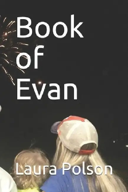 Book of Evan by Laura Polson