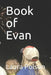 Book of Evan by Laura Polson