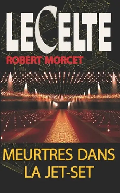 Meurtres dans la Jet-Set by Morcet, Robert