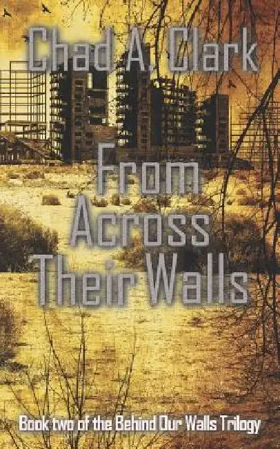 From Across Their Walls by Jeff O'Brien