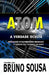 Atom: A Verdade Oculta by Sousa, Bruno