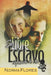 Ser Libre O Esclavo Depende De Vos by Flores, Norma