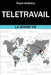 Télétravail: La Bonne Vie by Andrieux, Riana