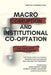 Macro-Corruption and Institutional Co-Optation: The Lava Jato Criminal Network by Salcedo-Albar