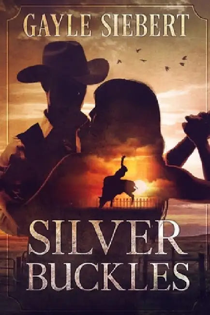 Silver Buckles by Gayle Siebert