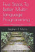 Five Steps To Better Multi-language Programming: Simplicity In Multi-language Coding: C/C++, Java, Bash, and Python by Stephen Morris