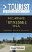 Greater Than a Tourist- Memphis Tennessee USA: 50 Travel Tips from a Local by Greater Than a. Tourist