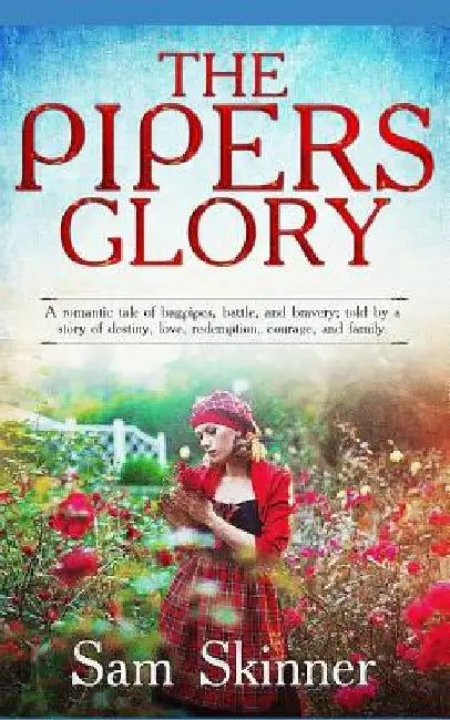 The Pipers Glory by Summer Skinner Russo