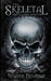 The Skeletal Travelling Water: Episode one by Wayne Newman