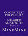 CogAT Test Prep Series: Number Analogies by Srini Chelimilla